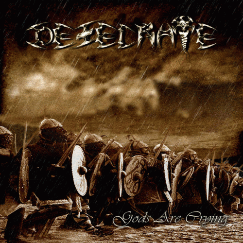 Desecrate (TUR) : Gods Are Crying